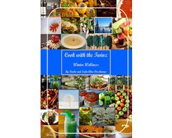 Cook With the Twinz - Winter Wellness