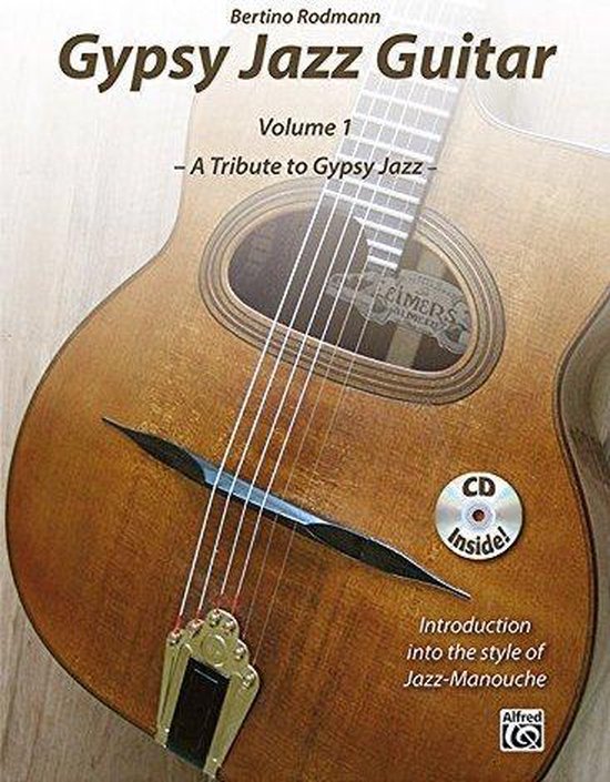 Van streek aankleden heilig Gypsy Jazz Guitar, Vol 1, Bertino Rodmann | 9783943638349 | Boeken | bol.com