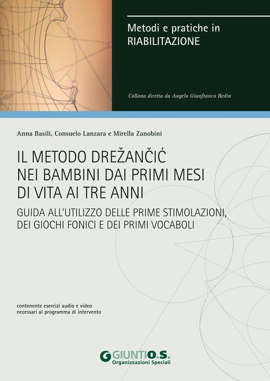 Il metodo Drezancic nei bambini dai primi mesi di vita ai tr ... - cover