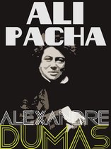 Definitive Dumas: The Collection - Ali Pacha