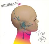 Inthemix, Vol. 5: Mixed by Tiga and Ajax