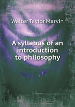 A syllabus of an introduction to philosophy