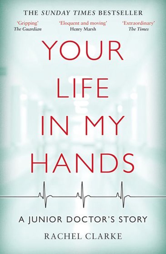 Your Life In My Hands - a Junior Doctor's Story - cover