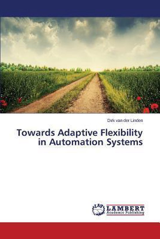 Towards Adaptive Flexibility in Automation Systems - cover