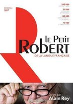 LE Petit Robert De La Langue Francaise 2017