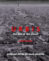 Urbis - The Skin of the Planet