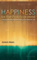 Happiness for the Practical Mind