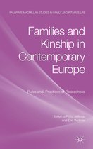 Palgrave Macmillan Studies in Family and Intimate Life - Families and Kinship in Contemporary Europe