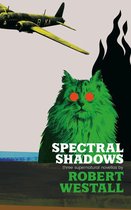 Spectral Shadows: Three Supernatural Novellas (Blackham's Wimpey, the Wheatstone Pond, Yaxley's Cat)