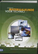 Samenvatting Leerboek materiaalkunde voor technici, ISBN: 9789039524664  Materiaalkunde (MAT)