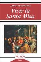 Patmos - Vivir la Santa Misa