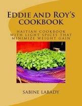 Eddie and Roy's Cookbook