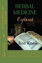 Herbal Medicine Explained