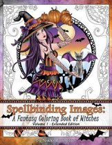 Spellbinding Images: A Fantasy Coloring Book of Witches