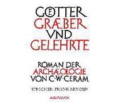 Ceram, C: Götter, Gräber und Gelehrte (Sondered.)/12 CDs