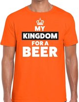 Oranje My Kingdom for a beer  t-shirt - Shirt voor heren - Koningsdag kleding L