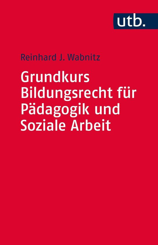 Grundkurs Bildungsrecht für Pädagogik und Soziale Arbeit - cover