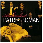Boman Patrik - Ambivalent (CD)