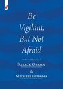 Boekomslag van 'Be Vigilant But Not Afraid'