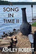 A Song in Time II