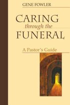 Caring Through the Funeral