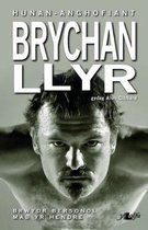 Brychan Llyr - Hunan-Anghofiant