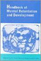 Handbook of Mental Retardation and Development