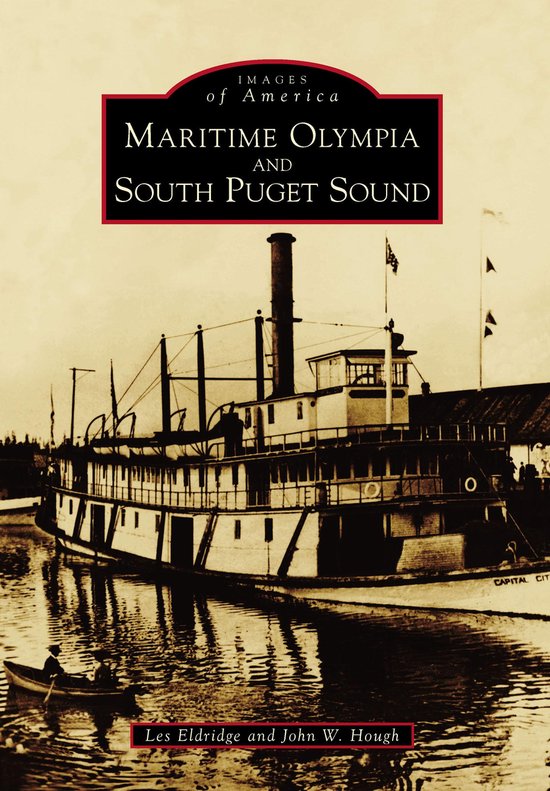 Images of America - Maritime Olympia and South Puget Sound - cover