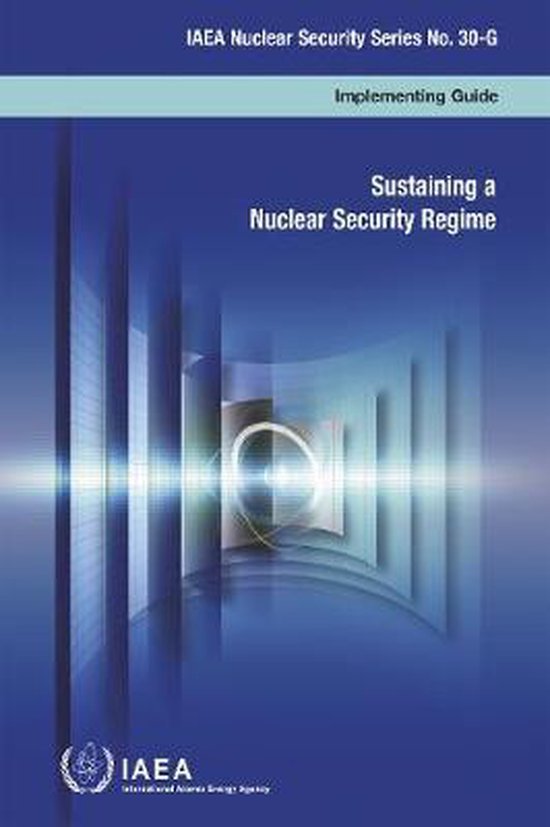 Omslag van Sustaining a Nuclear Security Regime