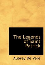 The Legends of Saint Patrick