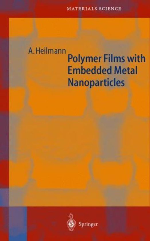 Polymer Films With Embedded Metal Nanopa - cover