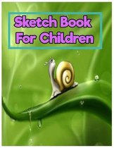 Sketch Book For Children