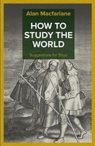 How to Study the World - Suggestions for Shuo
