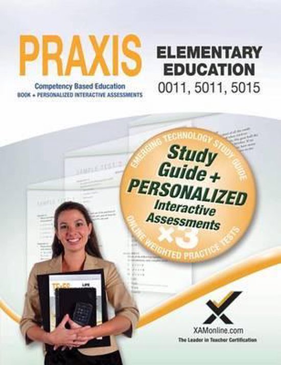 Praxis Elementary Education 0011, 5011, 5015 Book and Online - cover