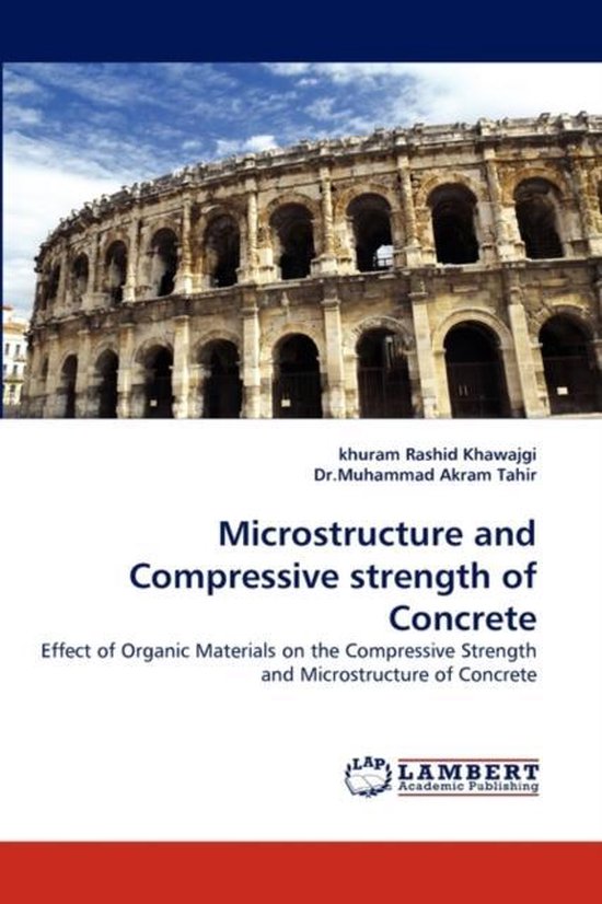Microstructure and Compressive Strength of Concrete | 9783844306699 ...