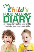 Allergy Journal- My Child's Food Allergy Diary