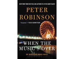 Inspector Banks Novels 24 - When the Music's Over