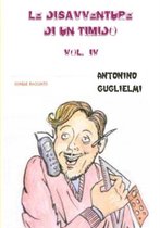 Le Disavventure Di Un Timido - Vol. IV