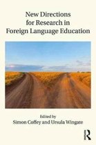 New Directions for Research in Foreign Language Education