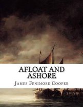 Afloat and Ashore