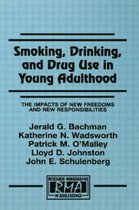Research Monographs in Adolescence Series- Smoking, Drinking, and Drug Use in Young Adulthood