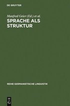 Reihe Germanistische Linguistik- Sprache als Struktur