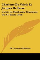 Charlotte de Valois Et Jacques de Breze