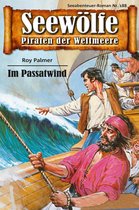 Seewölfe - Piraten der Weltmeere 188 - Seewölfe - Piraten der Weltmeere 188