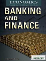 Economics: Taking the Mystery Out of Money - Banking and Finance