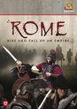 Rome: Rise And Fall Of An Empire