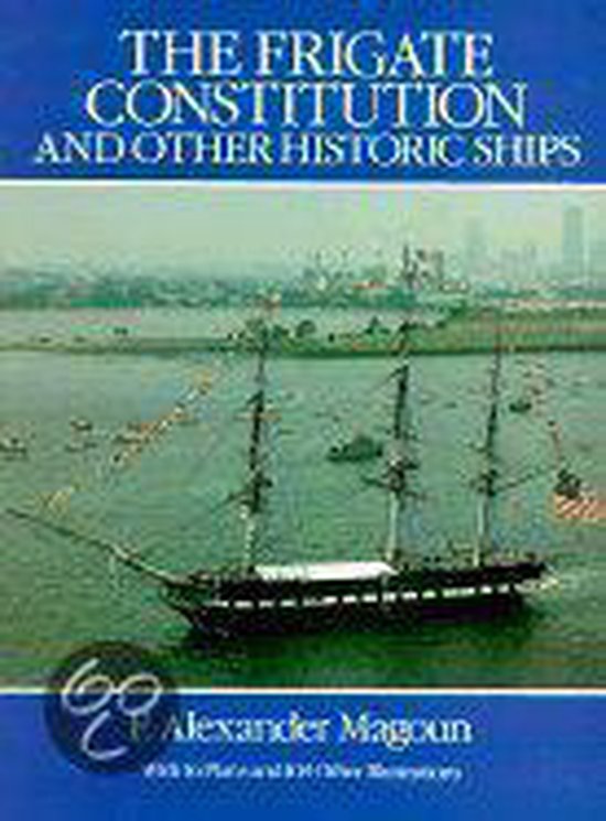 9780486255248 - The Frigate Constitution and Other Historic Ships