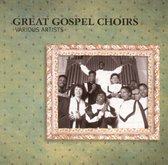 Great Gospel Choirs [Liquid 8]