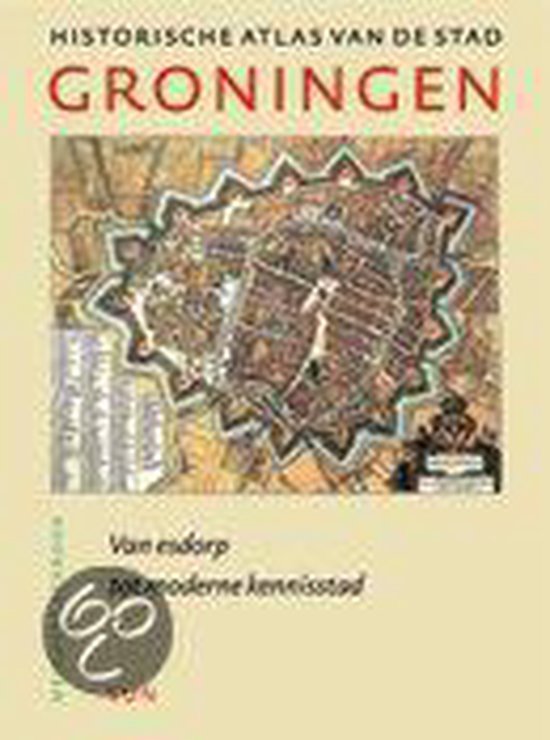 Cover van het boek 'Historische Atlas van Groningen' van Meindert Schroor