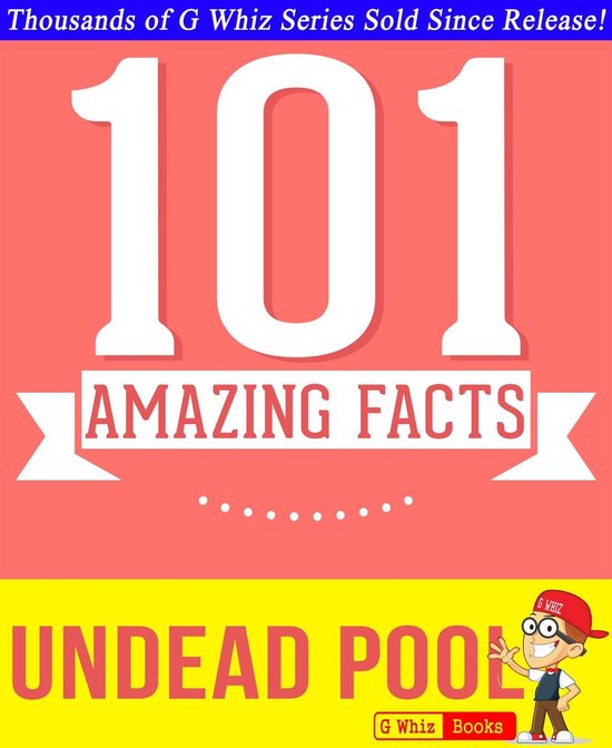 GWhizBooks.com - The Undead Pool (Hollows) - 101 Amazing Facts You Didn't Know